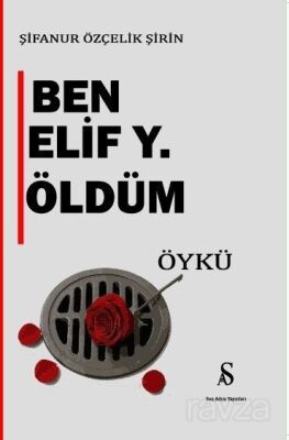 Ben Elif Y. Öldüm - 1