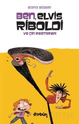 Ben, Elvis Riboldi ve Çin Restoranı - Dürbün