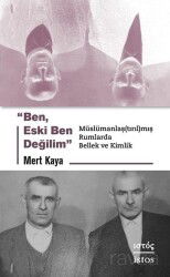 Ben, Eski Ben Değilim - İstos Yayıncılık