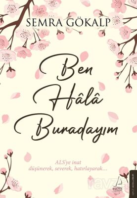 Ben Ha^la^ Burdayım - 1