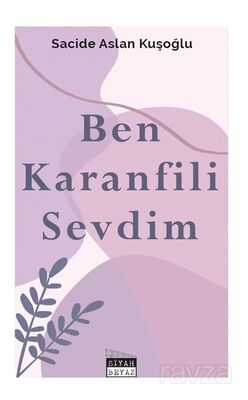 Ben Karanfili Sevdim - 1