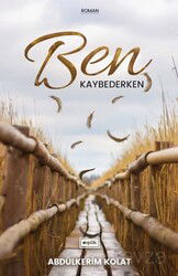 Ben Kaybederken - Eşik Yayınları