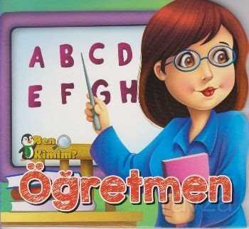 Ben Kimim? - Öğretmen - Parıltı Yayıncılık