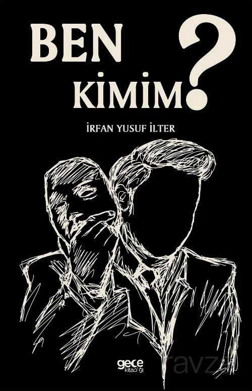 Ben Kimim ? - Gece Kitaplığı