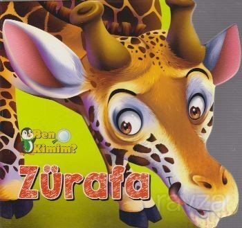 Ben Kimim? - Zürafa - 1