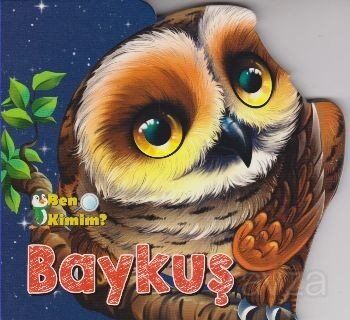 Ben Kimim? - Baykuş - 1