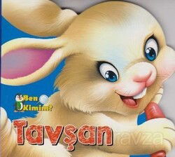 Ben Kimim? - Tavşan - Parıltı Yayıncılık