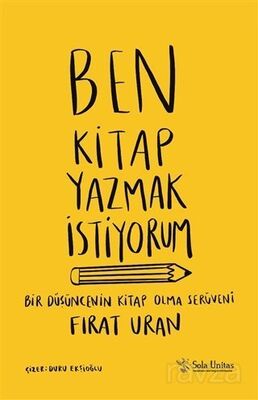 Ben Kitap Yazmak İstiyorum - 1