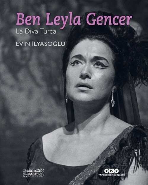 Ben Leyla Gencer-La Diva Turca - 1