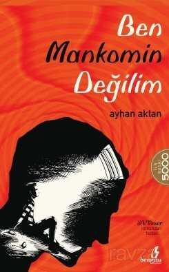 Ben Mankomin Değilim - Bengisu Yayınları