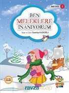 Ben Meleklere İnanıyorum / İman Serisi 2 - Siyer Yayınları