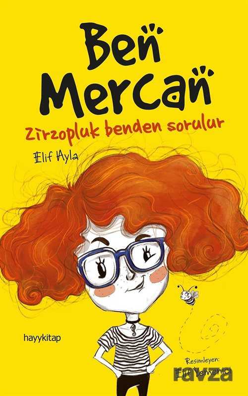 Ben Mercan Zirzopluk Benden Sorulur - Hayy Kitap
