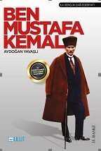 Ben Mustafa Kemal - Bulut Yayınları