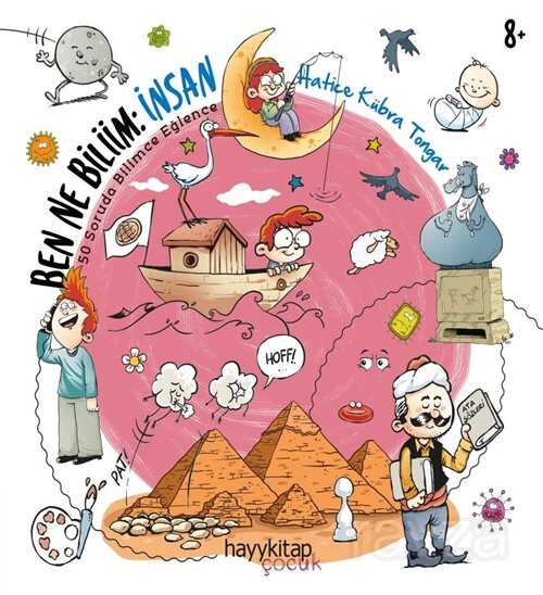Ben Ne Biliim: İnsan - Hayy Kitap