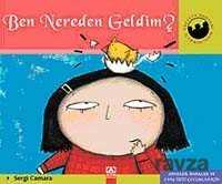 Ben Nereden Geldim? / Miniklerin Dünyası - Altın Kitaplar