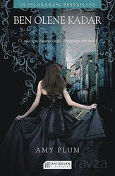 Ben Ölene Kadar - Akılçelen Kitaplar