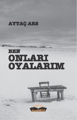 Ben Onları Oyalarım - 1