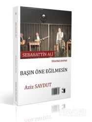 Ben Orhan Veli / Başın Öne Eğilmesin - Tuem Sanat