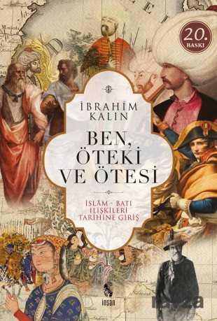 Ben, Öteki ve Ötesi - İnsan Yayınları