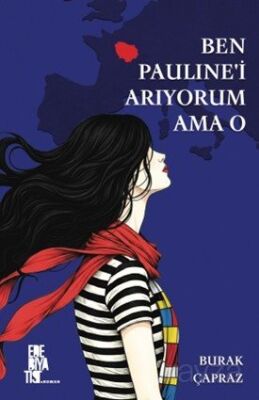 Ben Paulıne'i Arıyorum Ama O - 1