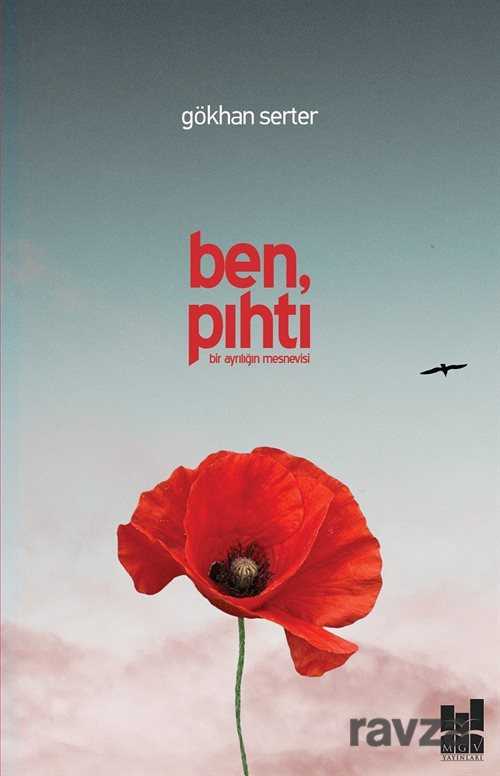 Ben Pıhtı - MGV Yayınları