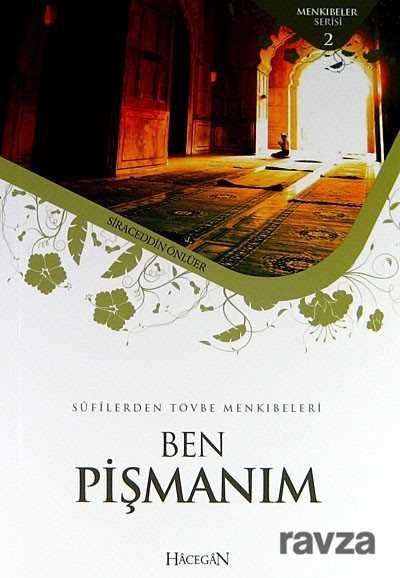 Ben Pişmanım - Hacegân Yayınları