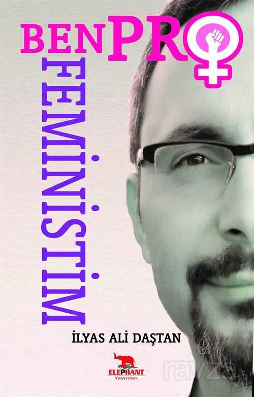 Ben Profeministim - Elephant Yayınları