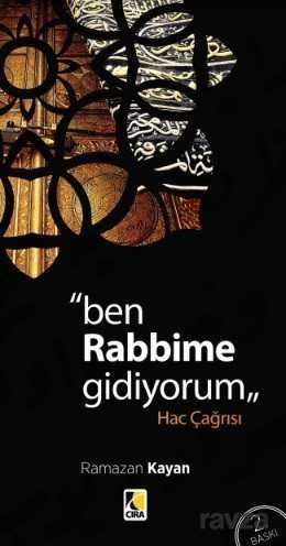 Ben Rabbime Gidiyorum - Çıra Yayınları