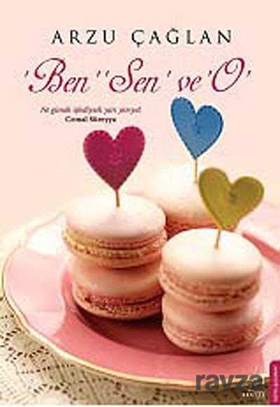 Ben, Sen ve O - Destek Yayınları
