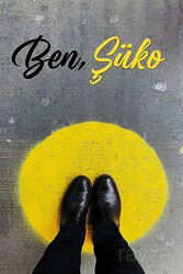 Ben, Şüko - Ritim Sanat Yayınları