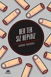 Ben Tek Siz Hepiniz - İletişim Yayınları