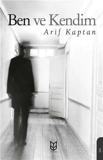 Ben ve Kendim - Yason Yayıncılık