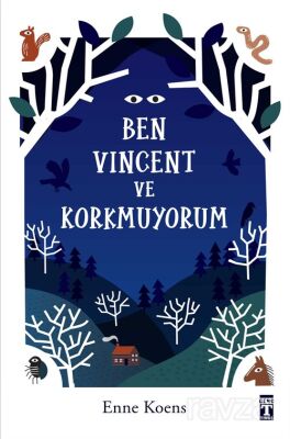 Ben Vincent ve Korkmuyorum - 1