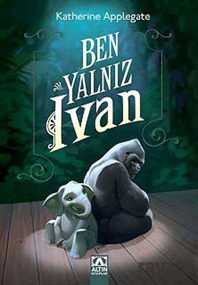 Ben, Yalnız Ivan - Altın Kitaplar - Özel Ürün