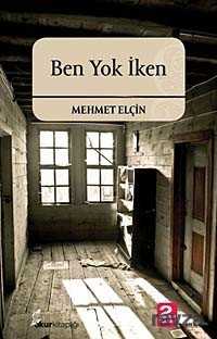 Ben Yok İken - Okur Kitaplığı