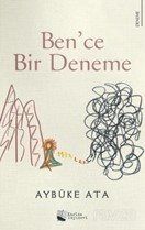 Ben'ce Bir Deneme - 1