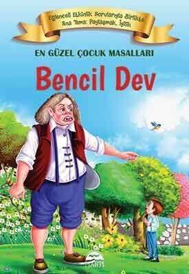 Bencil Dev / En Güzel Çocuk Masalları - 1