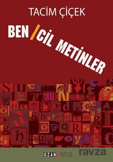 Bencil Metinler - Ozan Yayıncılık