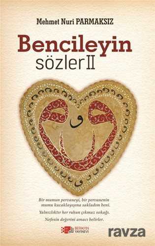 Bencileyin Sözler 2 - Berikan Yayınevi
