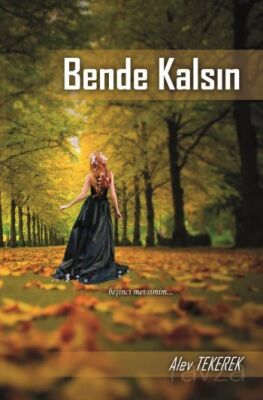 Bende Kalsın - 1