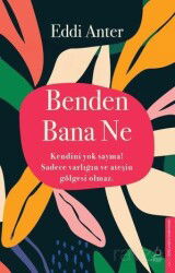 Benden Bana Ne - Destek Yayınları