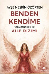 Benden Kendime Vaka Örnekleri ile Aile Dizimi - Himalaya Kitap