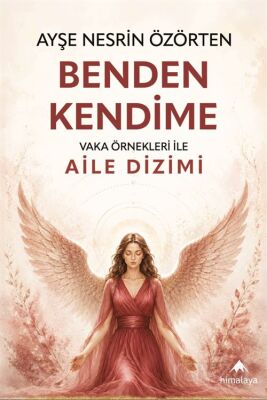 Benden Kendime Vaka Örnekleri ile Aile Dizimi - 1