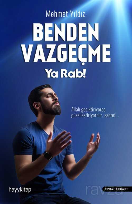 Benden Vazgeçme Ya Rab - Hayy Kitap