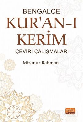 Bengalce Kur'an-ı Kerim Çeviri Çalışmaları - 1
