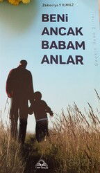 Beni Ancak Babam Anlar - Cağaloğlu Yayınevi