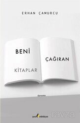 Beni Çağıran Kitaplar - Çıra Yayınları