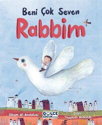 Beni Çok Seven Rabbim - Timaş Gülce Çocuk