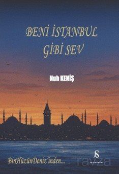 Beni İstanbul Gibi Sev - 1