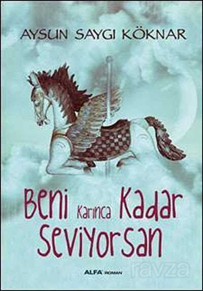 Beni Karınca Kadar Seviyorsan - Alfa Yayınları